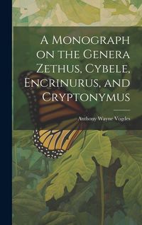 Produktbild: A Monograph on the Genera Zethus, Cybele, Encrinurus, and Cryptonymus