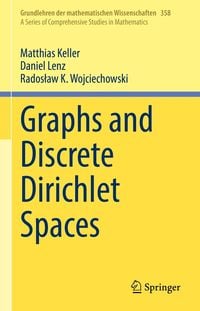 Produktbild: Graphs and Discrete Dirichlet Spaces
