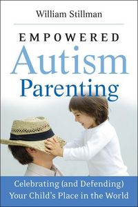 Produktbild: Stillman, W: Empowered Autism Parenting