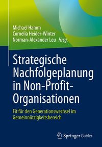 Produktbild: Strategische Nachfolgeplanung in Non-Profit-Organisationen