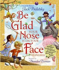 Produktbild: Be Glad Your Nose Is on Your Face