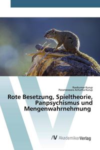 Produktbild: Rote Besetzung, Spieltheorie, Panpsychismus und Mengenwahrnehmung