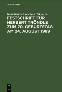 Produktbild: Festschrift f&uuml;r Herbert Tr&ouml;ndle zum 70. Geburtstag am 24. August 1989