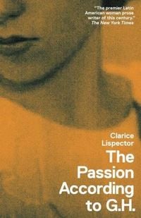 Produktbild: The Passion According to G.H.