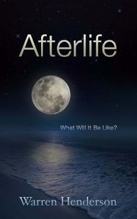 Produktbild: Afterlife - What Will It Be Like?