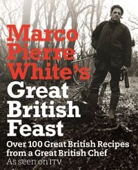 Produktbild: Marco Pierre White's Great British Feast
