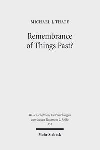Produktbild: Remembrance of Things Past?