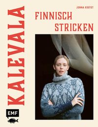 Bild vom Artikel Kalevala – Finnisch stricken von Laine vom Autor Jenna Kostet