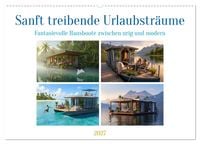 Produktbild: Sanft treibende Urlaubstr&auml;ume (Wandkalender 2027 DIN A2 quer), CALVENDO Monatskalender