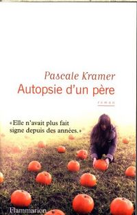 Produktbild: Autopsie d'un p&egrave;re