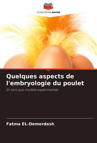 Produktbild: Quelques aspects de l'embryologie du poulet
