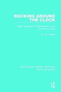 Bild vom Artikel Kaplan, E: Rocking Around the Clock vom Autor E. Ann Kaplan