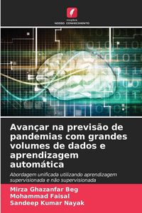 Produktbild: Avan&ccedil;ar na previs&atilde;o de pandemias com grandes volumes de dados e aprendizagem autom&aacute;tica