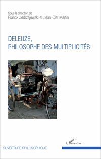 Produktbild: Deleuze, philosophe des multiplicit&eacute;s