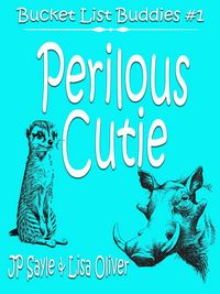 Produktbild: Perilous Cuties (Bucket List Buddies)