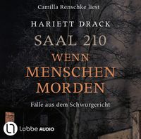 Produktbild: Saal 210 - Wenn Menschen morden