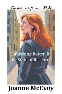 Produktbild: Something Rotten in the State of Research