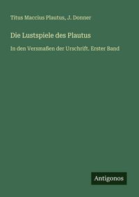 Produktbild: Die Lustspiele des Plautus