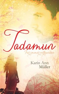 Produktbild: Tadamun - F&uuml;r immer verbunden