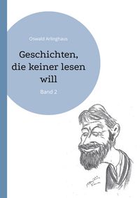 Produktbild: Geschichten, die keiner lesen will