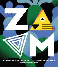 Produktbild: Zoom: An Epic Journey Through Triangles