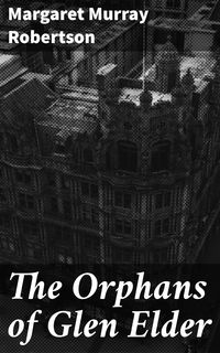 Produktbild: The Orphans of Glen Elder