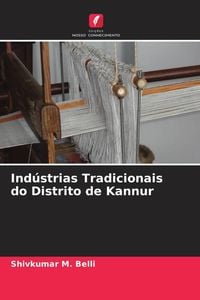 Produktbild: Ind&uacute;strias Tradicionais do Distrito de Kannur