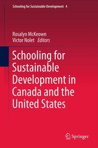 Produktbild: Schooling for Sustainable Development in Canada and the United States