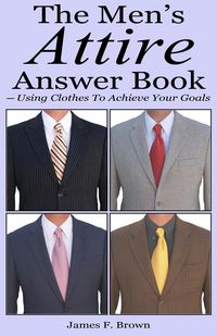 Produktbild: The Men's Attire Answer Book