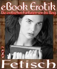 Produktbild: EBook Erotik 007: Fetisch