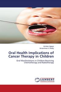 Produktbild: Oral Health Implications of Cancer Therapy in Children