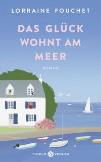 Produktbild: Das Gl&uuml;ck wohnt am Meer