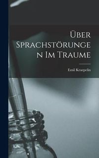 Produktbild: &Uuml;ber Sprachst&ouml;rungen Im Traume