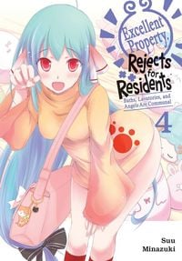 Produktbild: Excellent Property, Rejects for Residents, Vol. 4