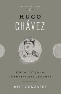 Produktbild: Gonzalez, M: Hugo Chavez