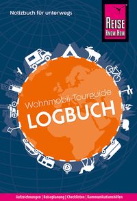 Bild vom Artikel Reise Know-How Wohnmobil-Tourguide Logbuch vom Autor Franziska Feldmann