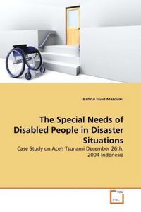 Produktbild: Masduki, B: Special Needs of Disabled People in Disaster Sit