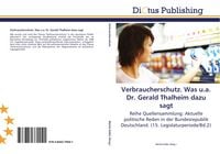 Produktbild: Verbraucherschutz. Was u.a. Dr. Gerald Thalheim dazu sagt