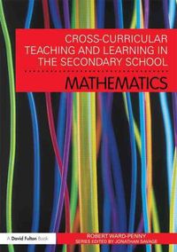 Produktbild: Ward-Penny, R: Cross-Curricular Teaching and Learning in the