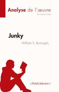 Produktbild: Junky de William S. Burroughs (Analyse de l'&iquest;uvre)