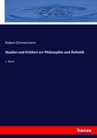 Produktbild: Studien und Kritiken zur Philosophie und &Auml;sthetik