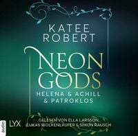 Produktbild: Neon Gods - Helena & Achill & Patroklos - Dark Olympus, Teil 3