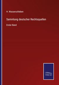 Produktbild: Sammlung deutscher Rechtsquellen