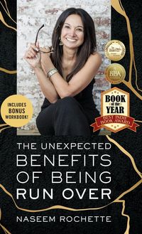Produktbild: The Unexpected Benefits of Being Run Over