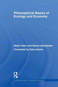 Produktbild: Philosophical Basics of Ecology and Economy