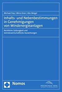 Produktbild: Inhalts- und Nebenbestimmungen in Genehmigungen von Windenergieanlagen