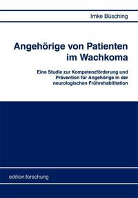 Produktbild: B&uuml;sching, I: Angeh&ouml;rige von Patienten im Wachkoma