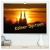 Produktbild: K&ouml;lner Spitzen (hochwertiger Premium Wandkalender 2027 DIN A2 quer), Kunstdruck in Hochglanz