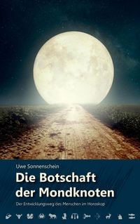 Produktbild: Die Botschaft der Mondknoten