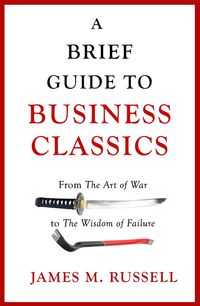 Produktbild: Russell, J: Brief Guide to Business Classics